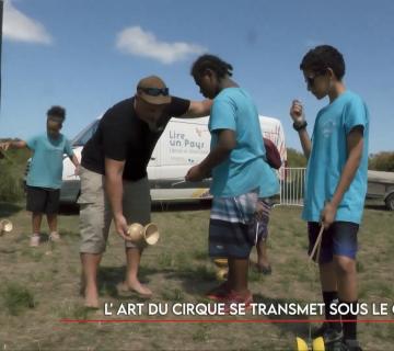 L'art du cirque se transmet sous le Chapitô ©Caledonia